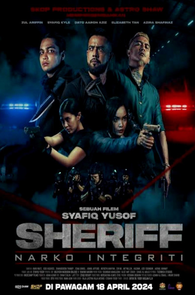 Film Sheriff Narko : Integriti, Film Eksyen ala Malaysia 