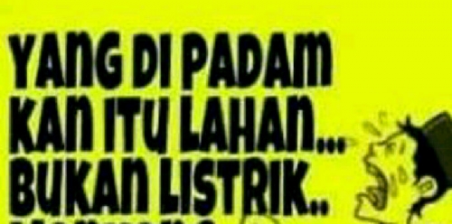 Padamkan Listrik 3 Kali Sehari Saat Kabut Asap Tebal, PLN Dinilai Tak Manusiawi 