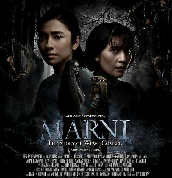 Ada Perpaduan Horor dan Eksyen  Seru di Film “MARNI : The Story Of Wewe Gombel