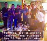 Foto “Kongkow-kongkow” Petinggi Polisi Riau dengan Bos-bos Perusahaan Terduga Pembakar Lahan Lukai H