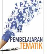 Indikator dan Tujuan Pembelajaran Tematik